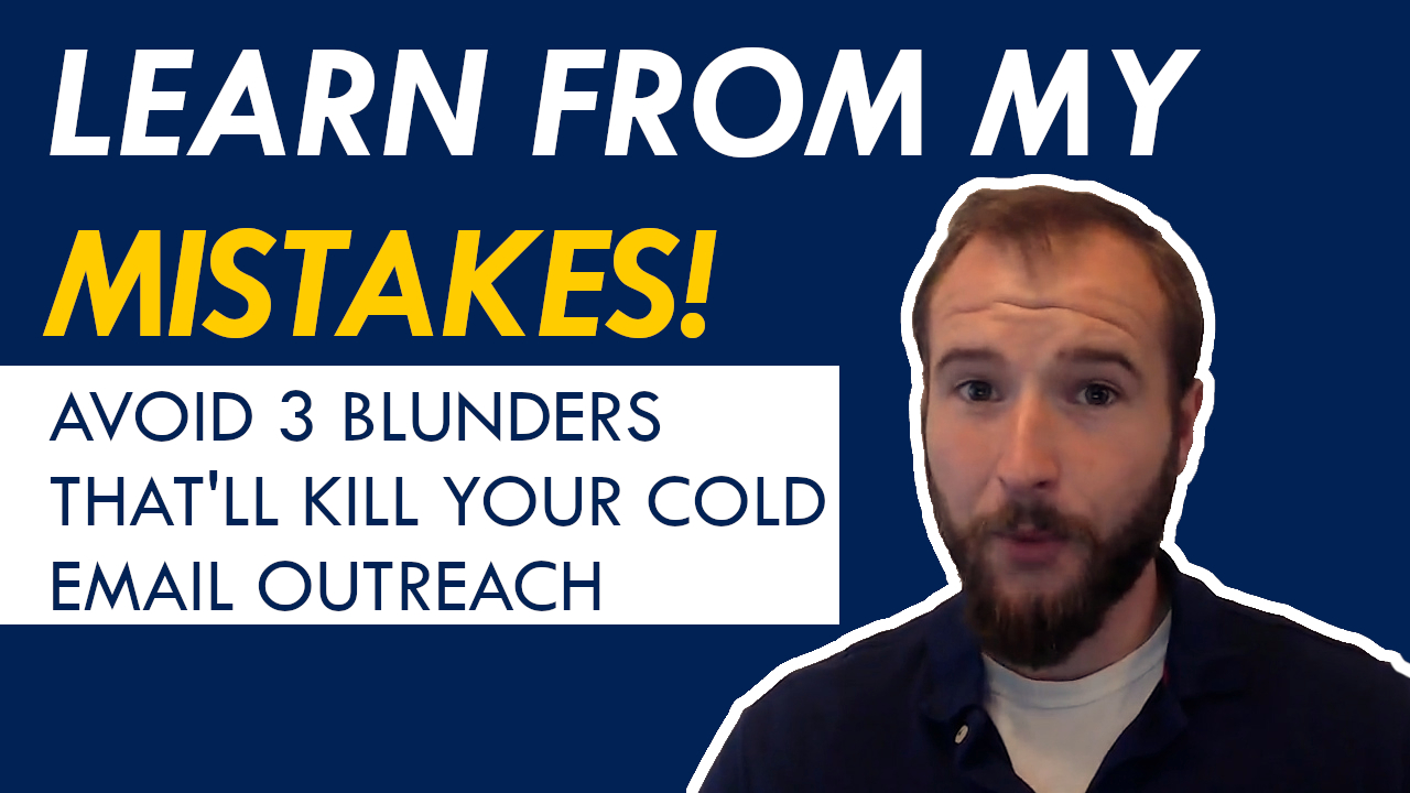 avoid-3-cold-email-blunders-that-ll-kill-your-outreach-michael-cassman